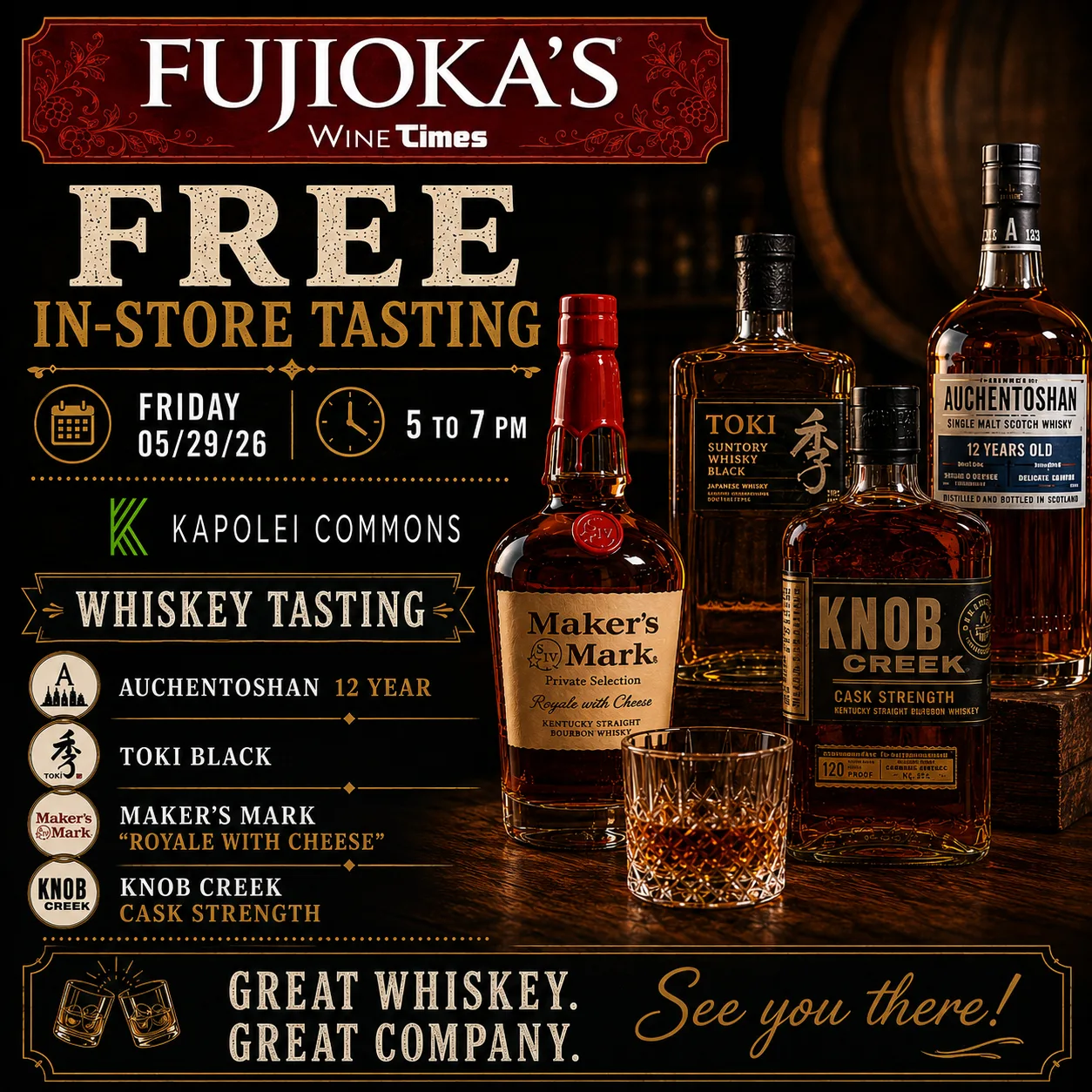 Free in-store whiskey tasting at Fujioka’s Wine TIMES Kapolei Commons on May 29, 2026